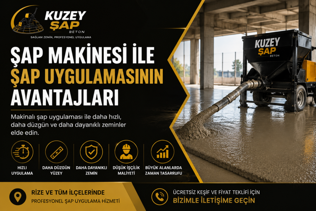 Rize’de İnşaat Şap Hizmeti Alırken Nelere Dikkat Edilmeli?