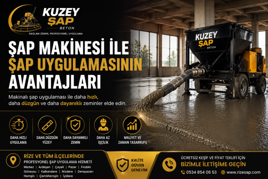 Şap Makinesi ile Şap Uygulamasının Avantajları